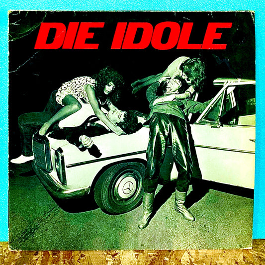 Die Idole – Die Idole
