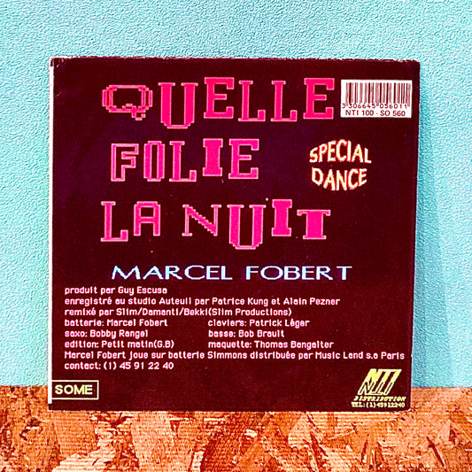 Marcel Fobert ‎– Quelle Folie La Nuit