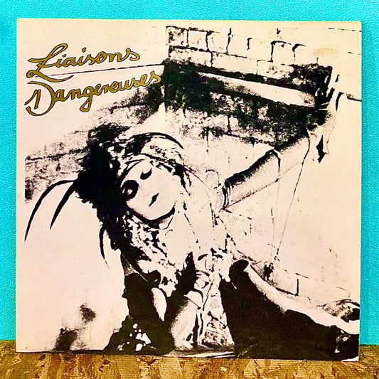 Liaisons Dangereuses ‎– Liaisons Dangereuses