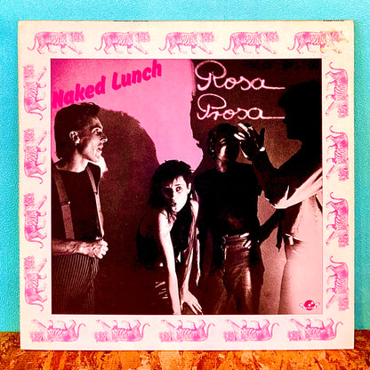 Naked Lunch - Rosa Prosa