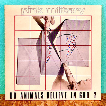Pink Military ‎– Do Animals Believe In God?
