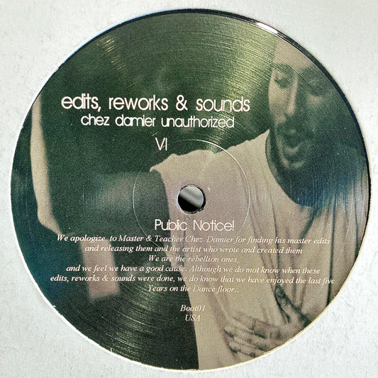 Chez Damier ‎– Edits, Reworks & Sounds (Chez Damier Unauthorized) VI