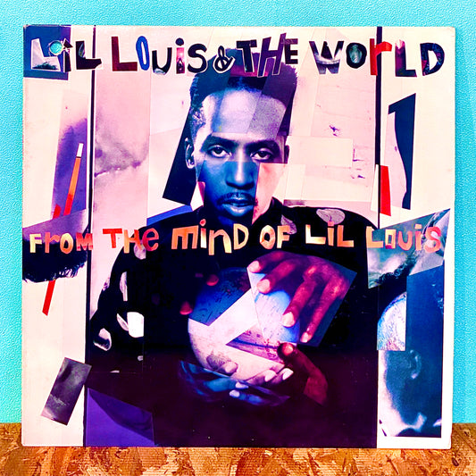 Lil Louis & The World – From The Mind Of Lil Louis