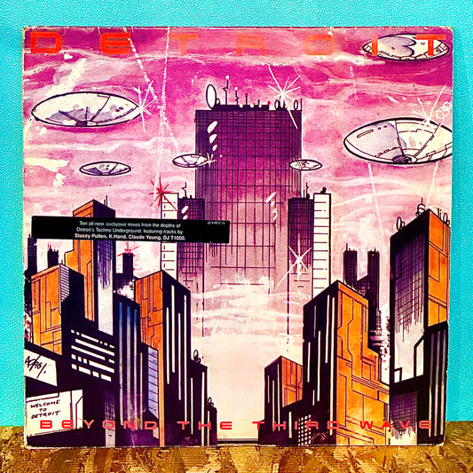 Various ‎– Detroit : Beyond The Third Wave