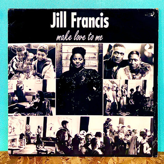 Jill Francis ‎– Make Love To Me