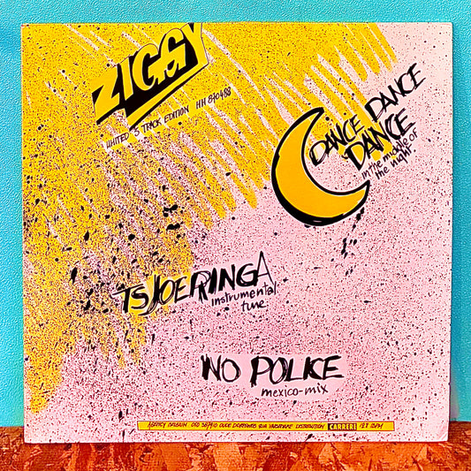 Ziggy ‎– Dance Dance Dance In The Middle Of The Night