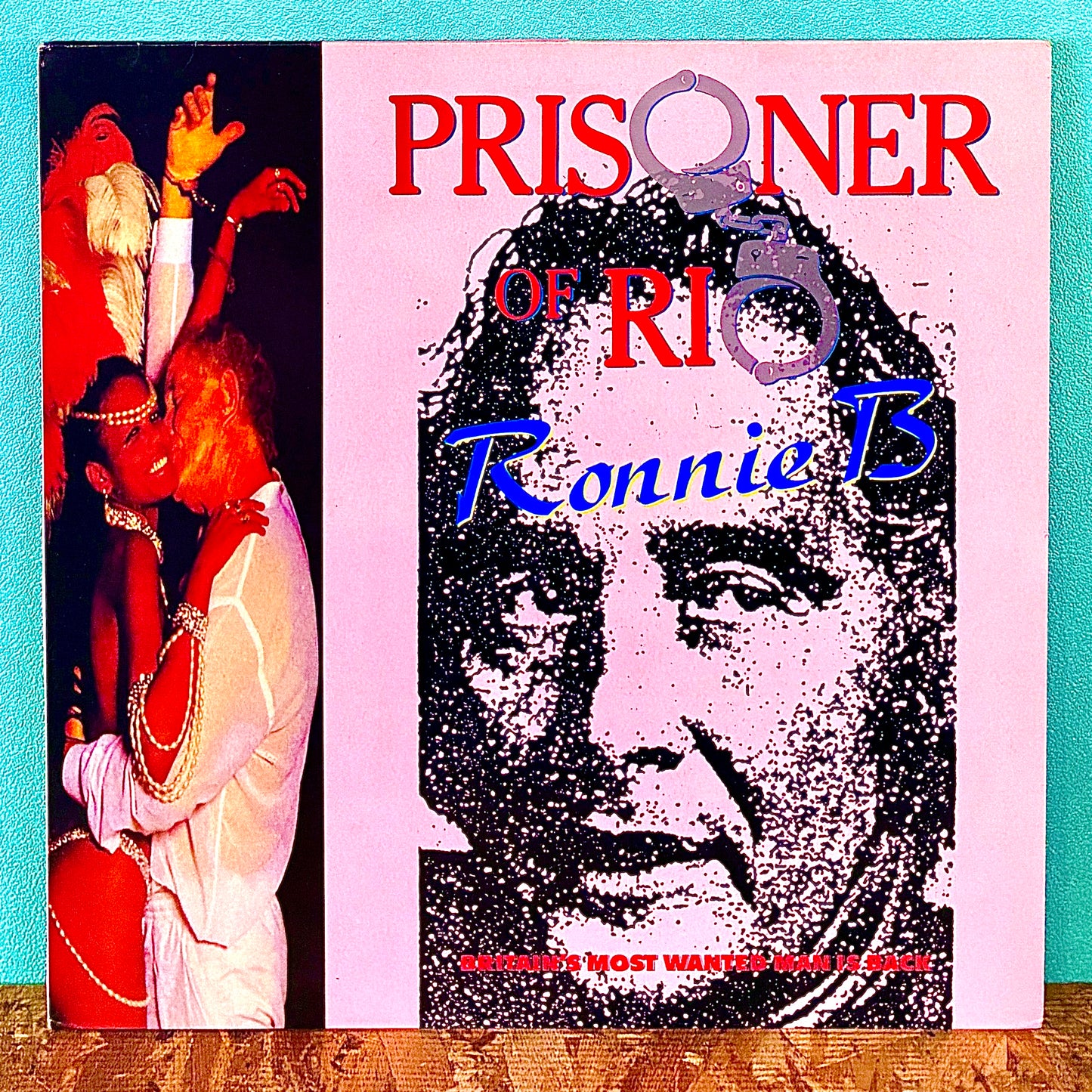Ronnie B - Prisoner Of Rio
