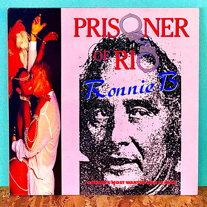Ronnie B - Prisoner Of Rio