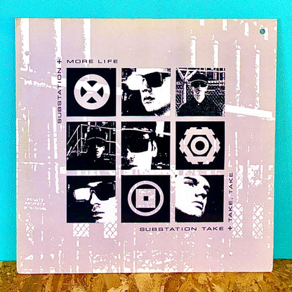 Substation – More Life / Take, Take, Take
