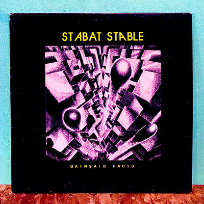 Stabat Stable – Gainsaid Facts