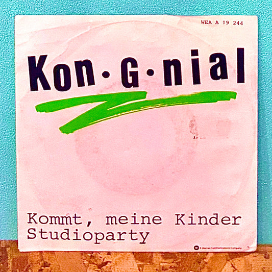Kon.G.nial ‎– Kommt Meine Kinder / Studioparty