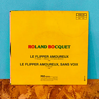 Roland Bocquet – Le Flipper Amoureux