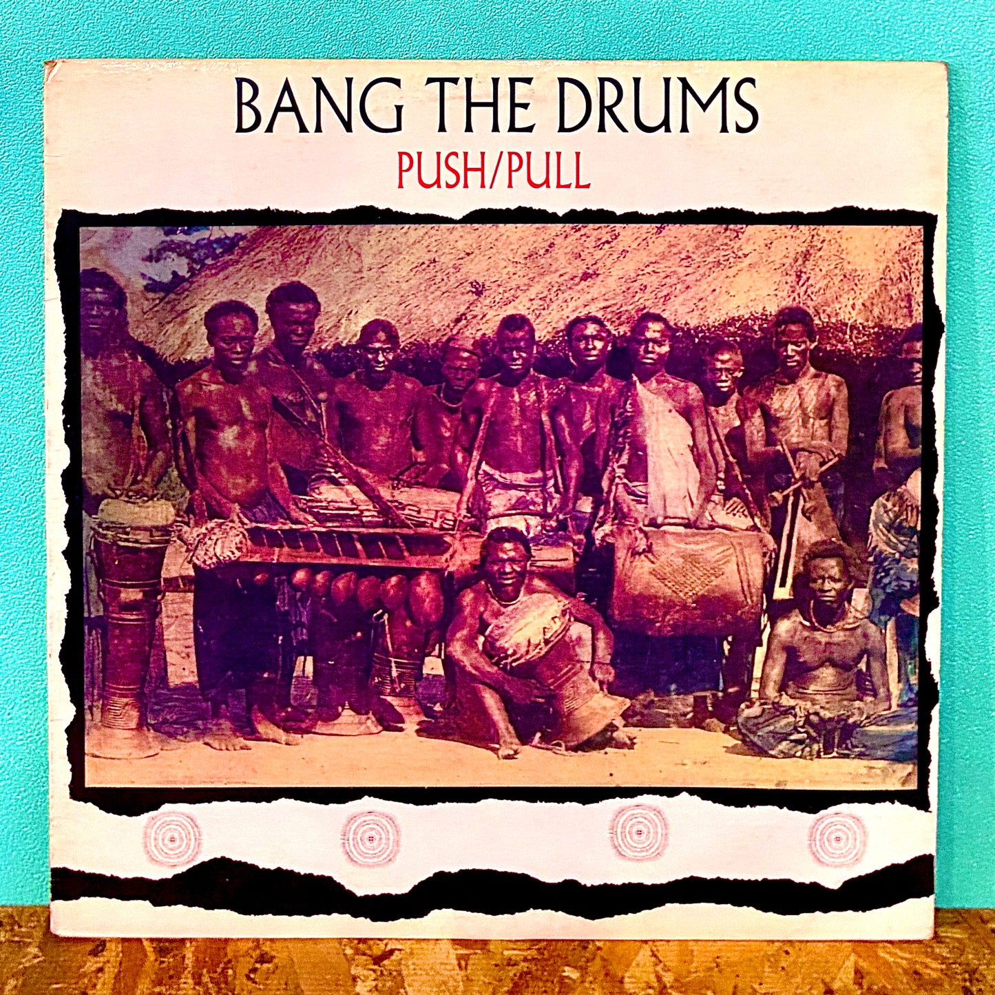 Push/Pull ‎– Bang The Drums