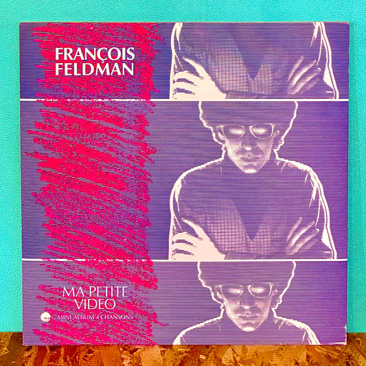 François Feldman ‎– Ma Petite Video