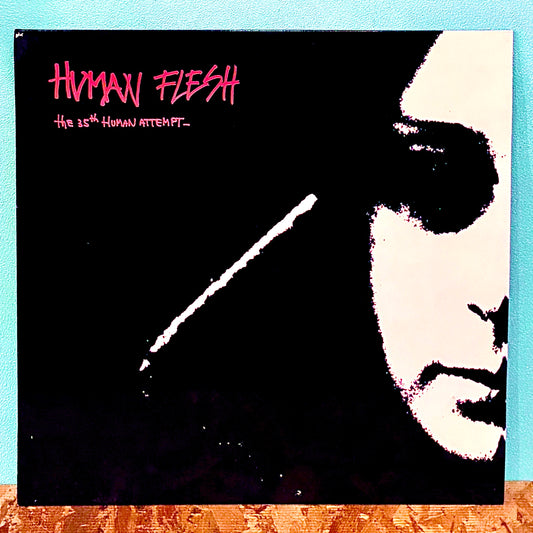 Human Flesh – The 35th Human Attempt
