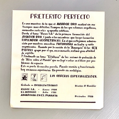 Aviador Dro (El Aviador Dro Y Sus Obreros Especializados) - Preterito Perfecto