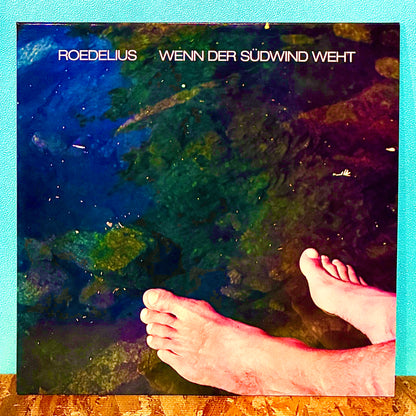 Roedelius - Wenn Der Südwind Weht