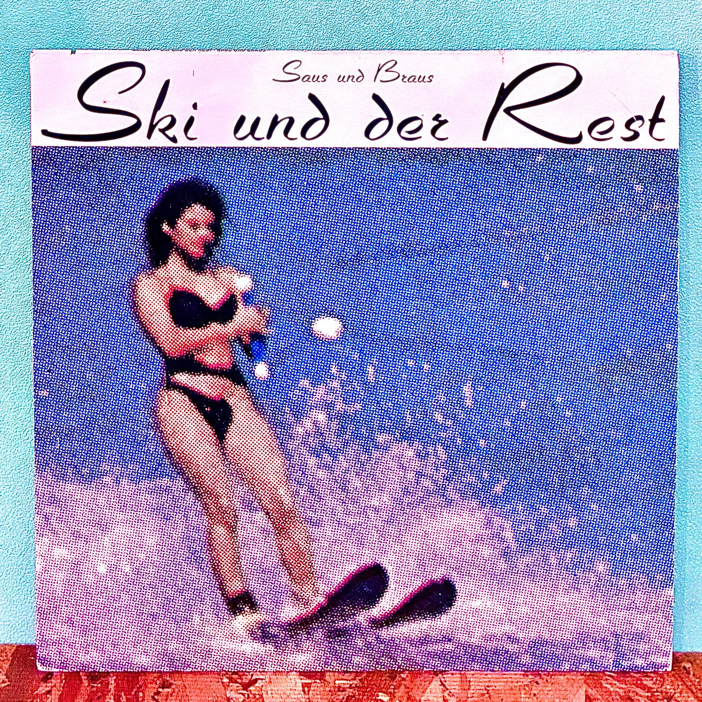 Ski Und Der Rest – Saus Und Braus