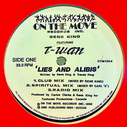 Gene King Featuring T-Wan – Lies And Alibis