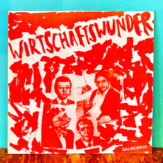 The Wirtschaftswunder ‎– Salmobray