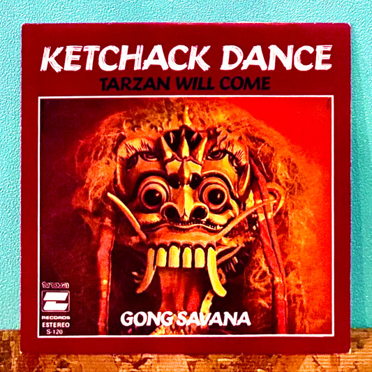 Gong Savana – Ketchack Dance