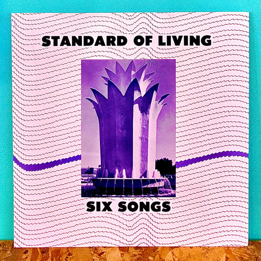 Standard Of Living ‎– Six Songs