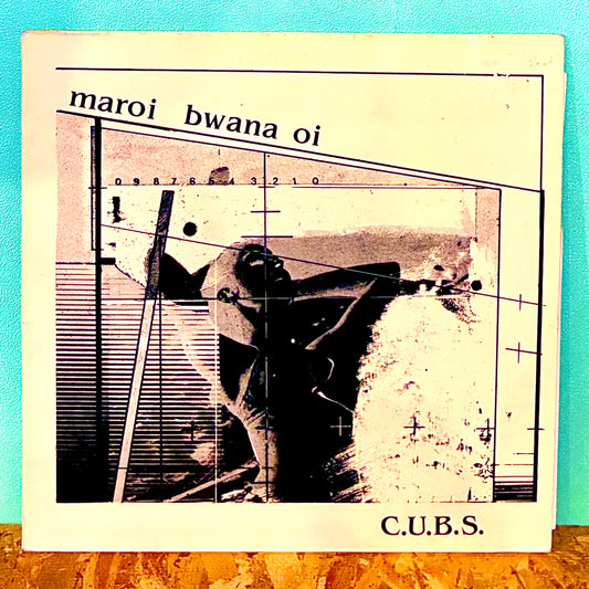 C.U.B.S. – Maroi Bwana Oi