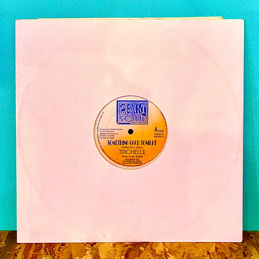 Trichelle ‎– Something Good Tonight
