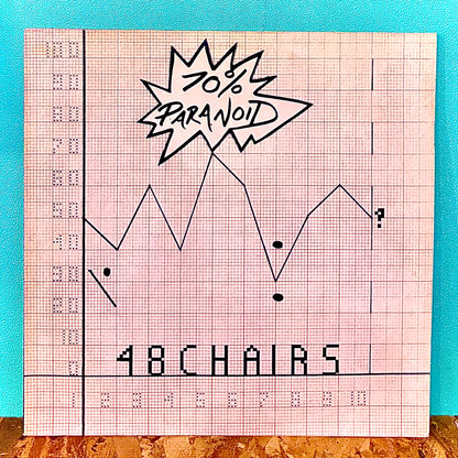 48 Chairs ‎– 70% Paranoid
