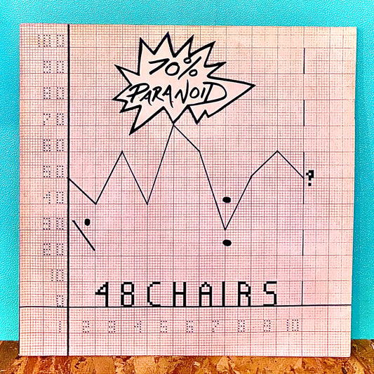 48 Chairs ‎– 70% Paranoid