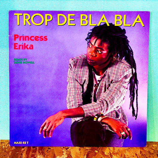 Princess Erika – Trop De Bla Bla