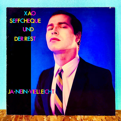 Xao Seffcheque Und Der Rest ‎– Ja - Nein - Vielleicht