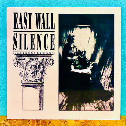 East Wall – Silence
