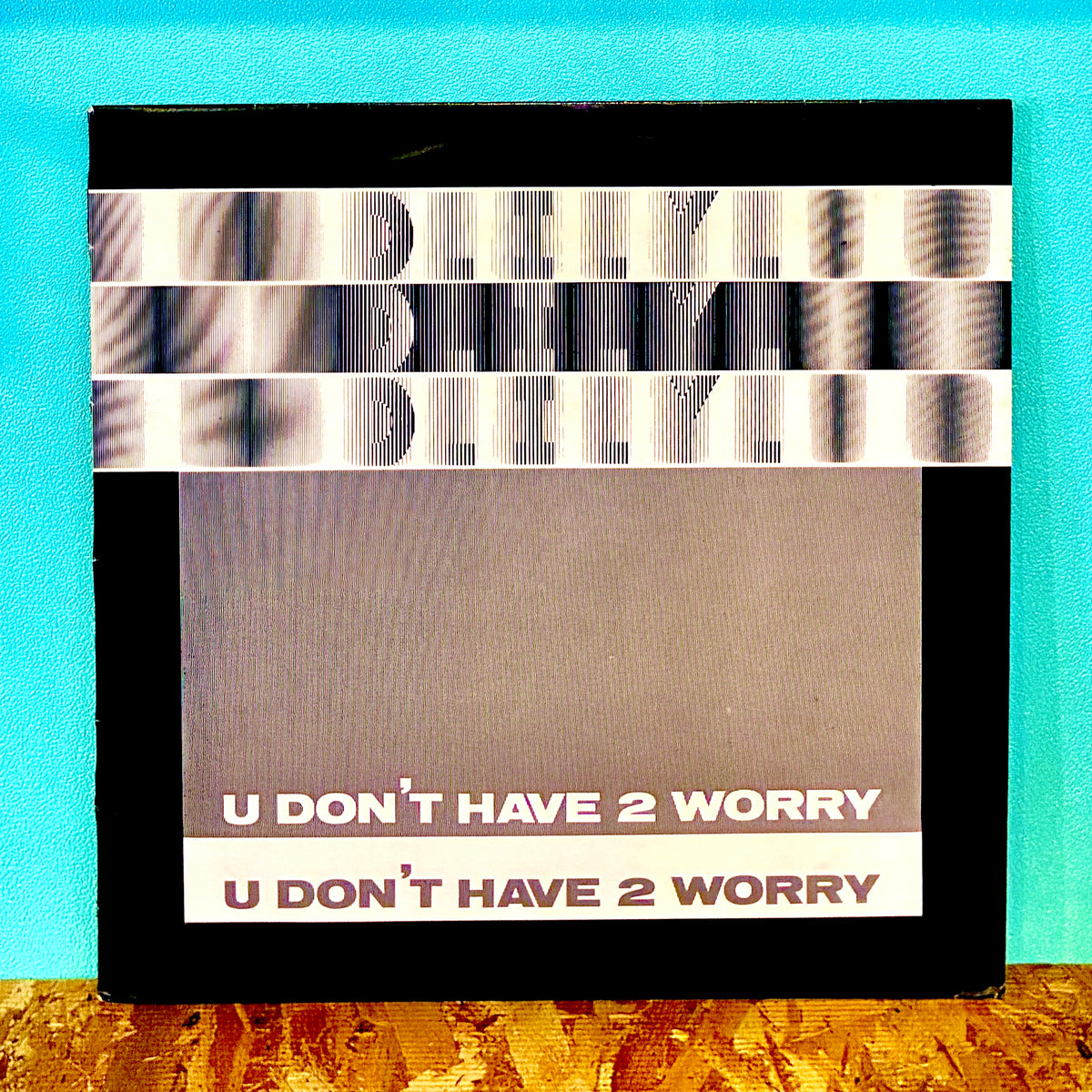D.I.Y.- U Don't Have 2 Worry