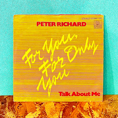 Peter Richard – For You, For Only You