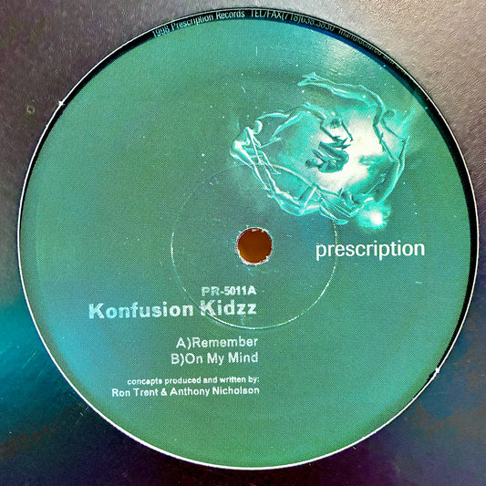 Konfusion Kidzz – Remember / On My Mind