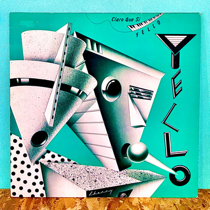Yello – Claro Que Si
