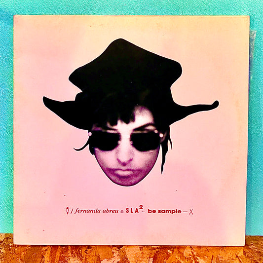 Fernanda Abreu ‎– SLA² ~ Be Sample
