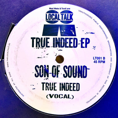 Son Of Sound ‎– True Indeed EP