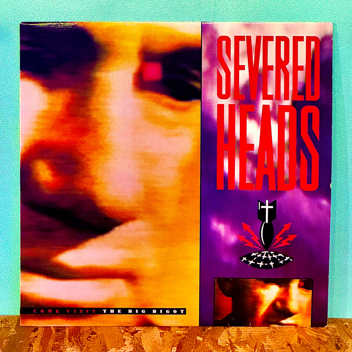 Severed Heads – Come Visit The Big Bigot