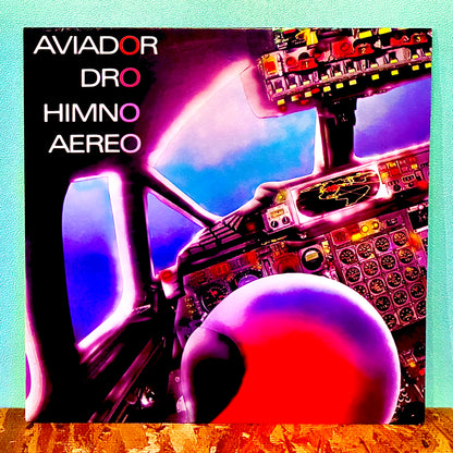 Aviador Dro ‎– Himno Aéreo
