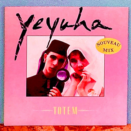 Totem - Yeyuha (Nouveau Mix) - レコード
