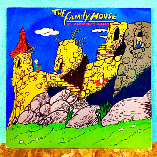 St. Andrew's Gang – The Family House