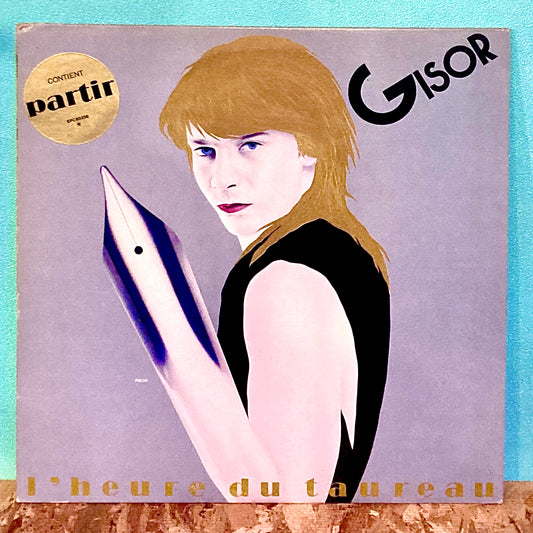Gisor – The Heure Du Taureau
