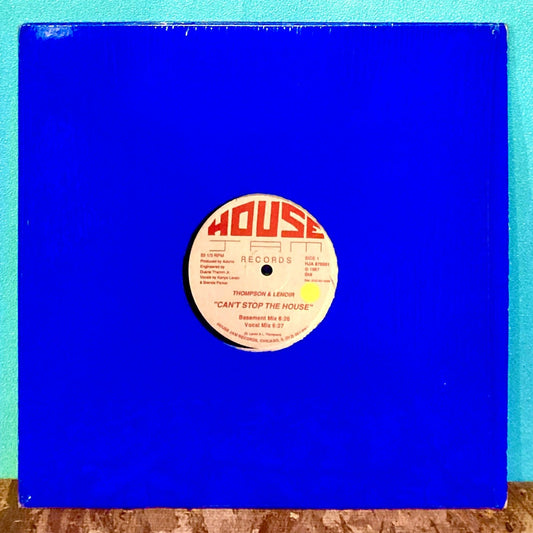 Thompson & Lenoir – Can't Stop The House - レコード