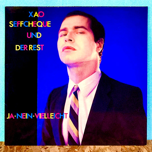 Xao Seffcheque Und Der Rest ‎– Ja - Nein - Vielleicht