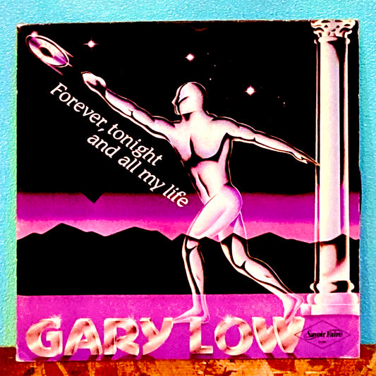 Gary Low – Forever, Tonight And All My Life