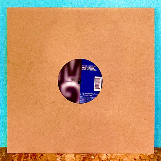 Mike Grant – And Then It Was My Turn....