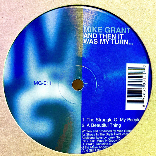 Mike Grant – And Then It Was My Turn....