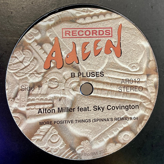 Alton Miller Feat. Sky Covington ‎– More Positive Things.